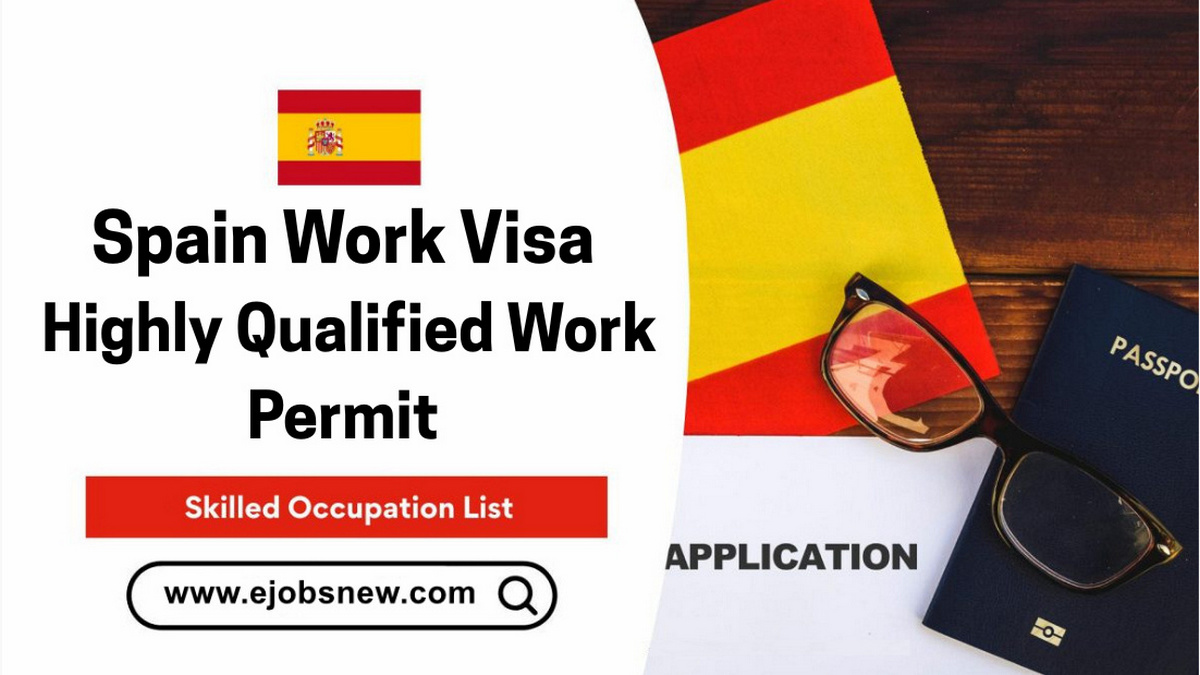 Why Apply for a Spain Work Visa